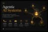 Agentic AI Systems
